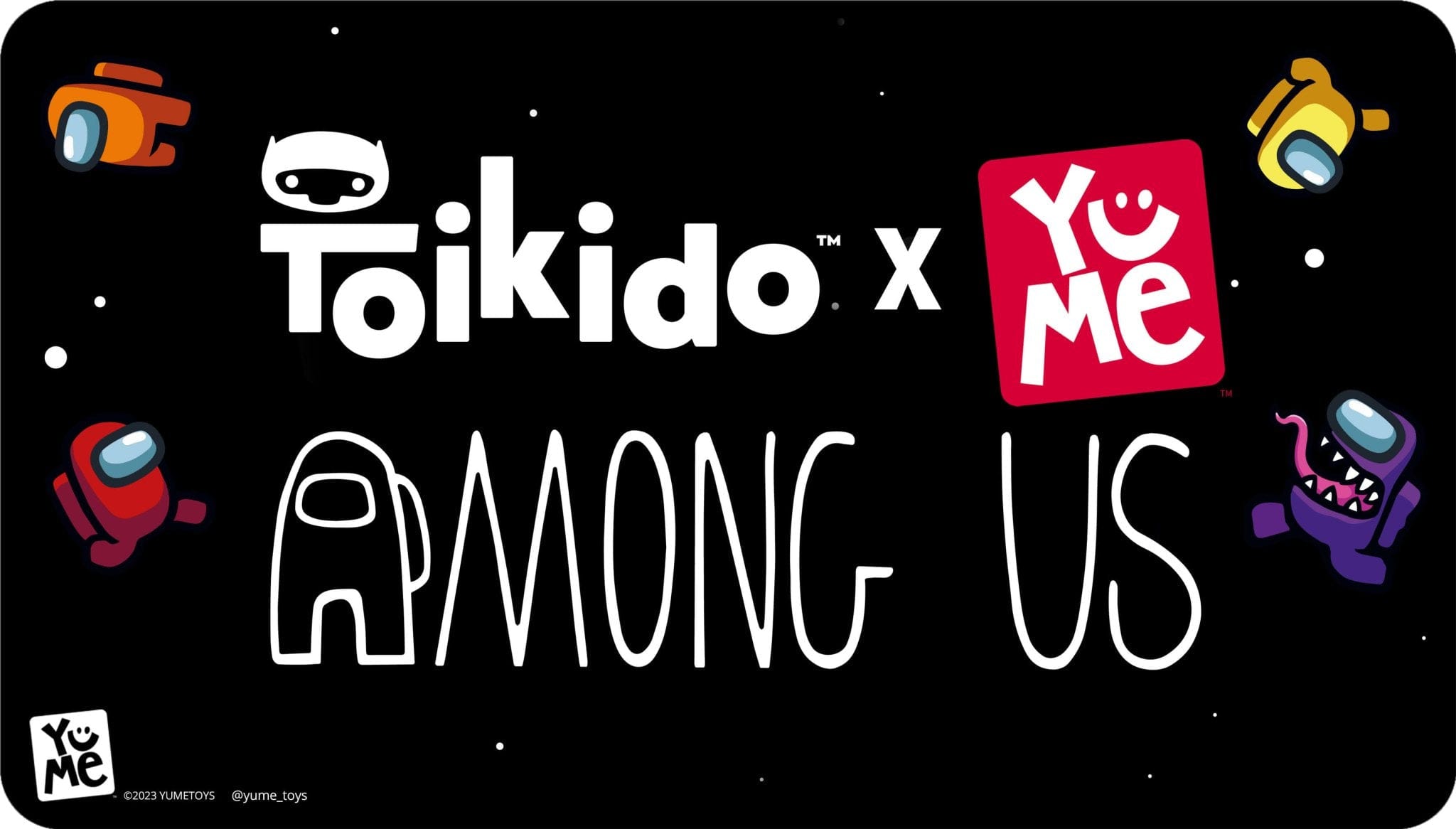 Toikido & YuMe launch Among Us range